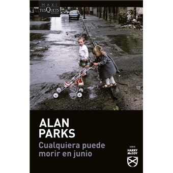 Cualquiera Puede Morir En Junio-Harry Mccoy 6