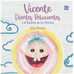 Vicente Dientes Relucientes