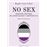 No Sex