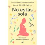 No estás sola
