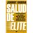Salud de élite