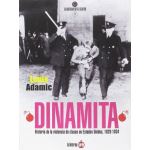 Dinamita-historia de la violencia d