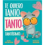 Te Quiero Tanto Tanto Tantisimo
