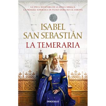 La Temeraria (Saga de la Reconquista)
