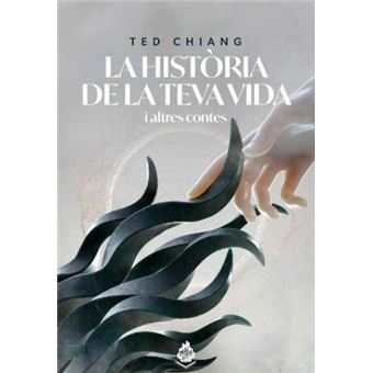 La historia de la teva vida i altre - 1