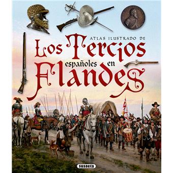 Los Tercios españoles en Flandes