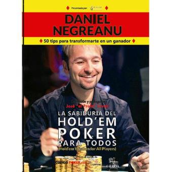 La sabiduria del Holdém Poker para todos - 1