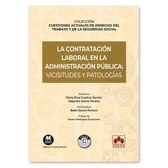 La contratación laboral en la Administración pública: vicisitudes y patologías - 1