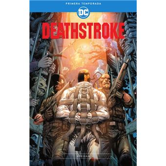 Deathstroke: Primera Temporada - Prisionero en Arkham