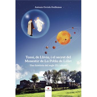 Tassi, De Llívia I El Secret De El Monestir De La Pobla De L