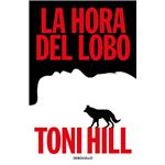 La hora del lobo (Trilogía del verdugo 2)