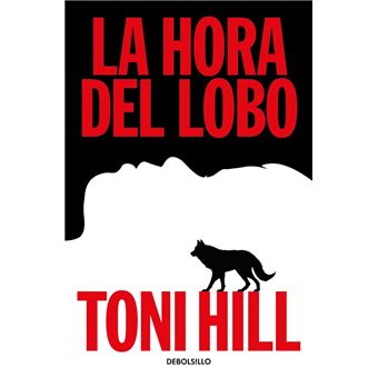 La hora del lobo (Trilogía del verdugo 2)