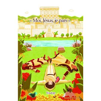 Moi, Jésus, je pars - 1