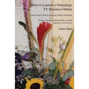 How to Launch a Genealogy Tv Business Online - 1