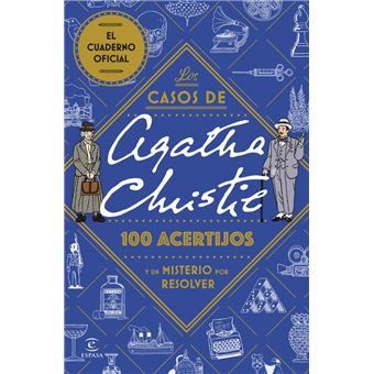 Los casos de Agatha Christie: 100 acertijos y un misterio por resolver
