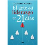 El arte del liderazgo en 21 días