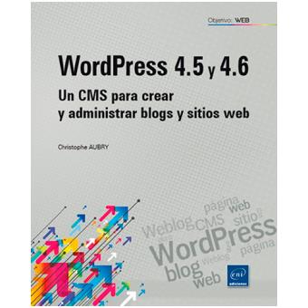 Wordpress 4.5 y 4.6-un cms para cre