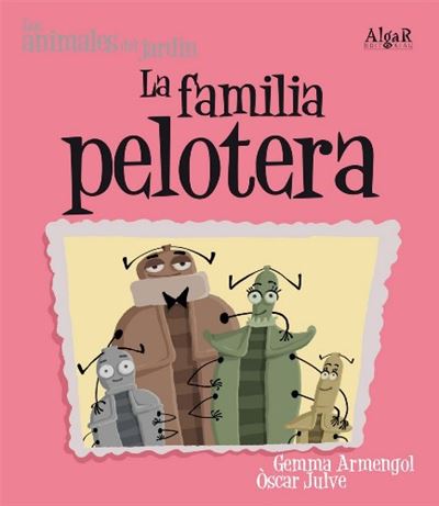 Algar Editorial La Familia Pelotera