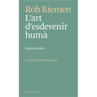 L´´art d´´esdevenir humà