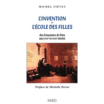 L'Invention de l'école des filles - 1