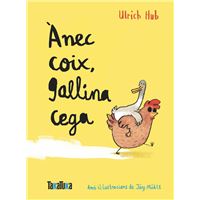 Anec Coix Gallina Cega
