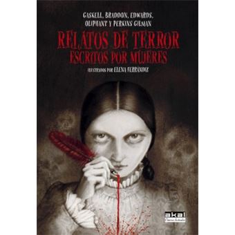 Relatos De Terror Escritos Por Muje