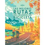 Las mejores rutas del mundo en bici