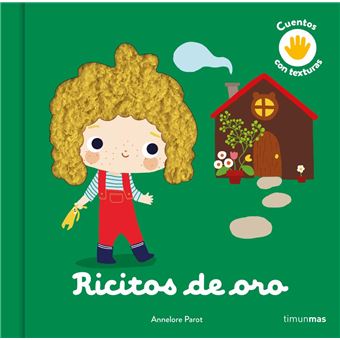 Ricitos de oro. Cuento con texturas
