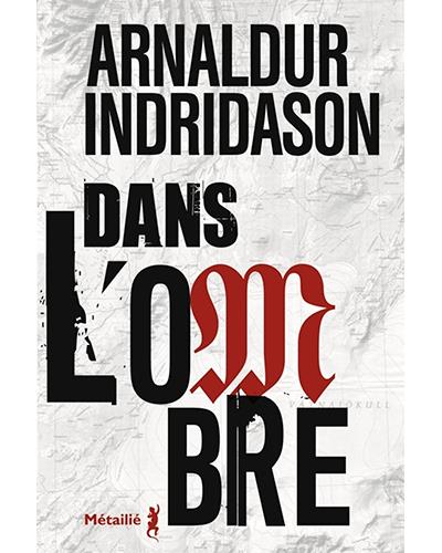Dans L'ombre