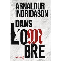 Dans l'ombre