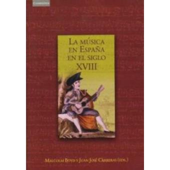 La música en España en el siglo XVIII - 1