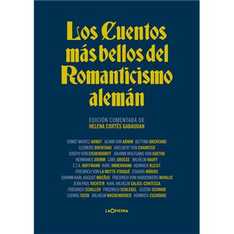 Los Cuentos Mas Bellos Del Romanticismo Aleman