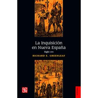 La Inquisicion en Nueva España - 1