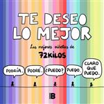Te deseo lo mejor