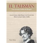 El Talísman. Una zarzuela inédita de Bécquer