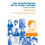 Las Ensoñaciones De La Mujer Salvaje