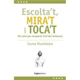 Escolta`T, Mira`T I Toca`T