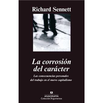 La corrosión del carácter