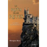 La Ruta De Los Reyes