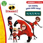 Los Increíbles 2 -  Un cuento para cada vocal -  a, e, i, o, u - Leo con Disney Nivel 1
