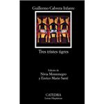Tres tristes tigres