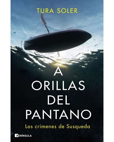 Peninsula A Orillas Del Pantano - Tura Soler (Autor), Ana Camallonga (Traducción)