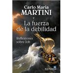 La fuerza de la debilidad
