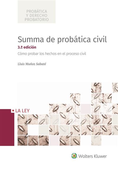 La Ley Summa De Probática Civil (3.ª Edición)