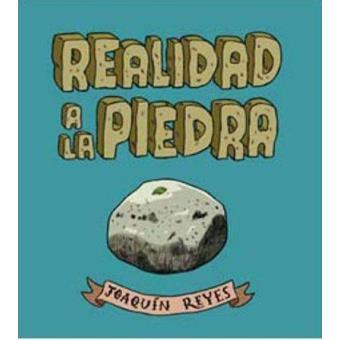 Realidad a la piedra