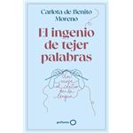 El ingenio de tejer palabras
