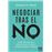 Negociar tras el no