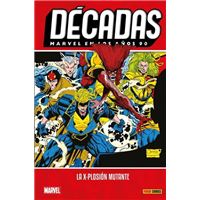 Marvel en los años 90. La X-plosión mutante