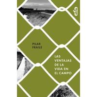 Las ventajas de la vida en el campo