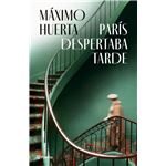 París despertaba tarde